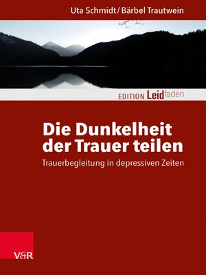 cover image of Die Dunkelheit der Trauer teilen